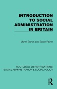 Cover-Bild zum Titel 'Introduction to Social Administration in Britain' von 'Muriel Brown, Sarah Payne'