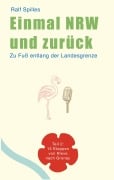 Cover-Bild zum Titel 'Einmal NRW und zurück' von 'Ralf Spilles'