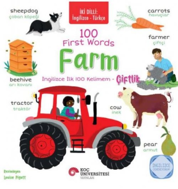 Iki Dilli Ingilizce Türkce 100 First Words - Kolektif