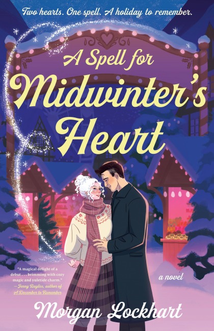 A Spell for Midwinter's Heart - Morgan Lockhart