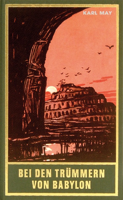 Bei den Trümmern von Babylon - Karl May