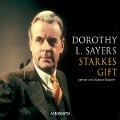 Starkes Gift - Dorothy Leigh Sayers