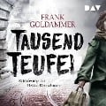 Cover-Bild zum Titel 'Tausend Teufel' von 'Frank Goldammer'