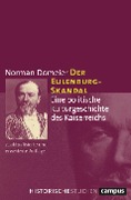 Cover-Bild zum Titel 'Der Eulenburg-Skandal' von 'Norman Domeier'