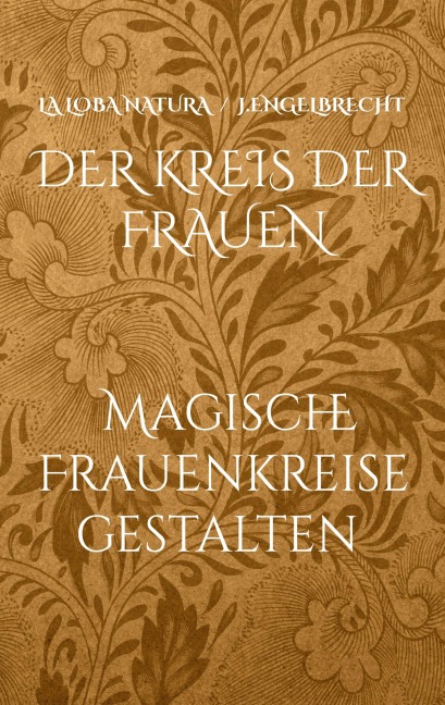 Der Kreis der Frauen - Jennifer Engelbrecht