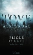 Cover-Bild zum Titel 'Blinde Tunnel' von 'Tove Alsterdal'
