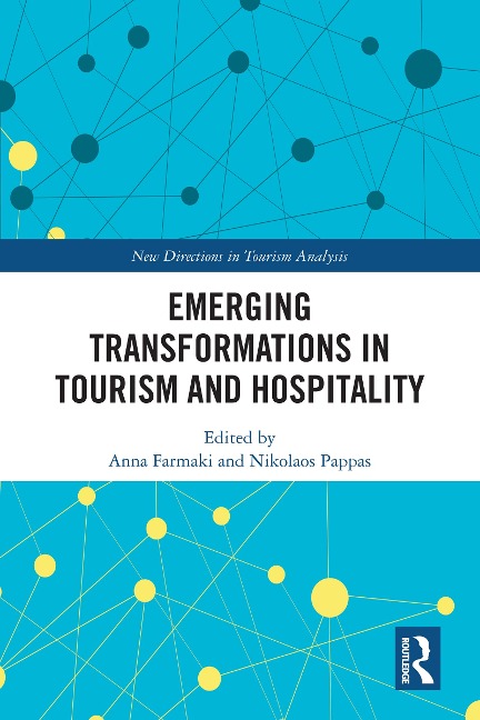 Emerging Transformations in Tourism and Hospitality - 