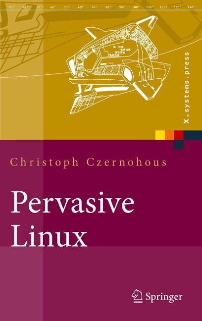 Pervasive Linux - Christoph Czernohous
