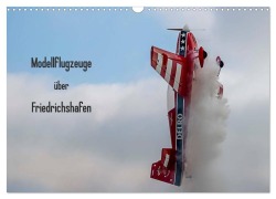 Cover-Bild zum Titel 'Modellflugzeuge über Friedrichshafen (Wandkalender 2026 DIN A3 quer), CALVENDO Monatskalender' von 'Gabriele Kislat'