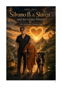 Cover-Bild zum Titel 'Silvano B & Slaven und der kleine Mönch - Spirituelle Dating-App' von 'Silvano B'