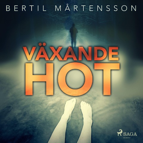 Växande hot - Bertil Mårtensson