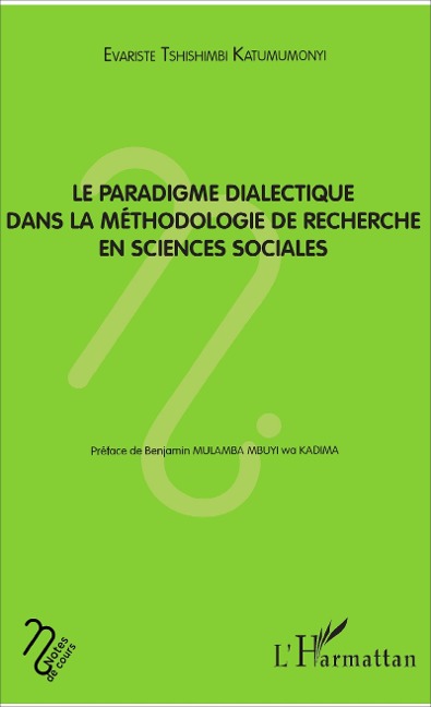 Le paradigme dialectique dans la méthodologie de recherche en sciences sociales - Tshishimbi Katumumonyi