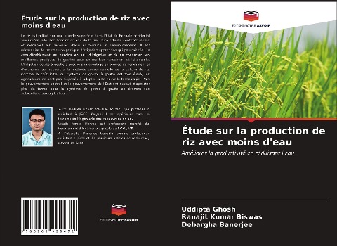Étude sur la production de riz avec moins d'eau - Uddipta Ghosh, Ranajit Kumar Biswas, Debargha Banerjee