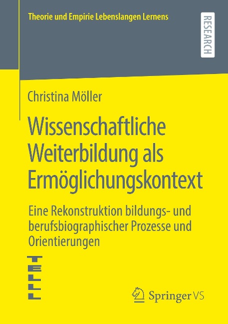 Wissenschaftliche Weiterbildung als Ermöglichungskontext - Christina Möller