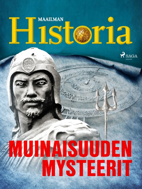 Muinaisuuden mysteerit - Maailman Historia