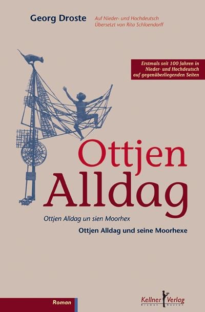 Ottjen Alldag - un sien Moorhex - Georg Droste