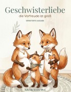 Cover-Bild zum Titel 'Geschwisterliebe' von 'Julia de Souza Silva'