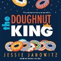 The Doughnut King Lib/E - Jessie Janowitz