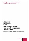 Cover-Bild zum Titel 'Grenzziehungen und Grenzbeziehungen des Disziplinären' von ''