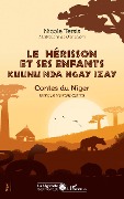 Cover-Bild zum Titel 'Le hérisson et ses enfants kuunu nda ngay izay' von 'Nicole Tersis'