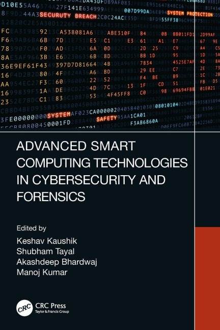 Advanced Smart Computing Technologies in Cybersecurity and Forensics - 