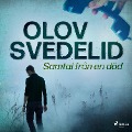 Cover-Bild zum Titel 'Samtal från en död' von 'Olov Svedelid'