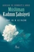 Cover-Bild zum Titel 'Kuran ve Sünnete Göre Müslüman Kadinin Sahsiyeti' von 'Muhammed Ali Hasimi'