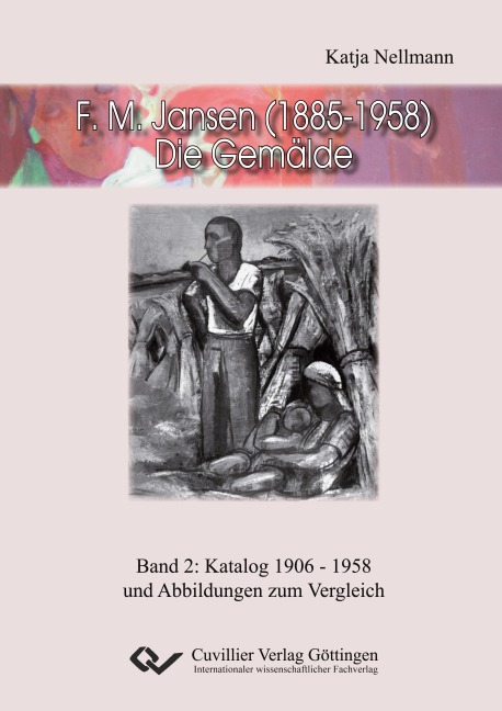 F.M. Jansen (1885-1958) - Die Gemälde - Katja Nellmann