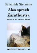 Cover-Bild zum Titel 'Also sprach Zarathustra' von 'Friedrich Nietzsche'