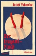 Cover-Bild zum Titel 'Der Inugami-Fluch' von 'Seishi Yokomizo'