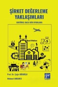 Cover-Bild zum Titel 'Sirket Degerleme Yaklasimlari - Sektörel Bazli Bir Uygulama' von 'Cagri Köroglu'