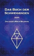 Das Buch der Schweigenden - Amadeus Tacitus