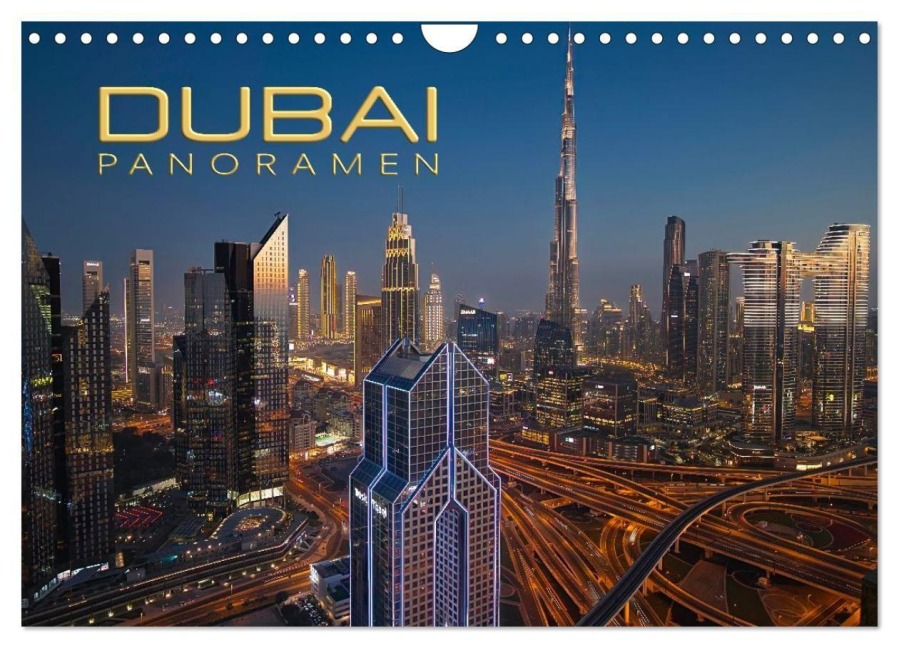 Dubai Panoramen (Wandkalender 2027 DIN A4 quer), CALVENDO Monatskalender - Alexander Nadler