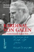 Cover-Bild zum Titel 'Kardinal von Galen' von 'Heinrich Portmann'