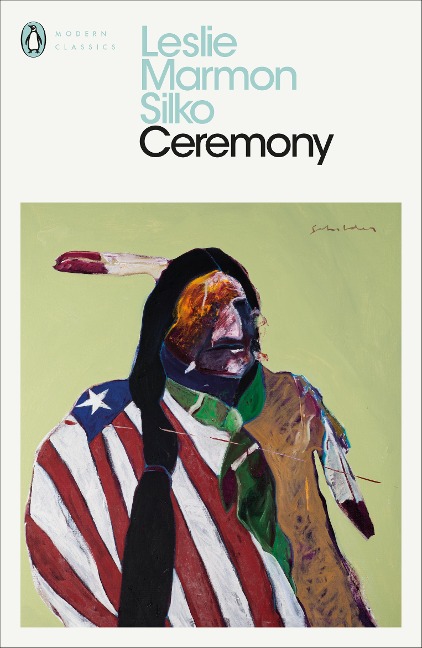 Ceremony - Leslie Marmon Silko