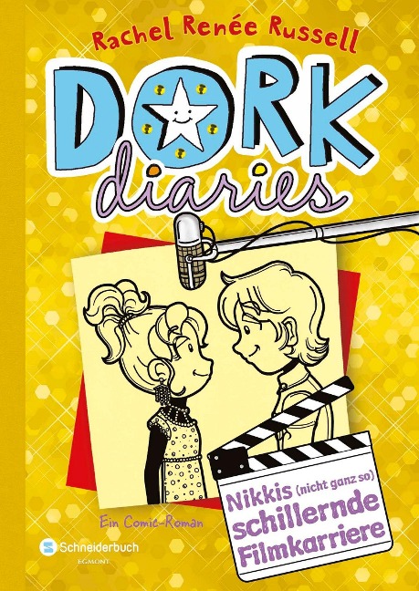 DORK Diaries 07. Nikkis (nicht ganz so) schillernde Filmkarriere - Rachel Renée Russell