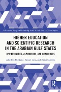Cover-Bild zum Titel 'Higher Education and Scientific Research in the Arabian Gulf States' von 'Abdellatif Sellami, Khalid Arar, Rania Sawalhi'