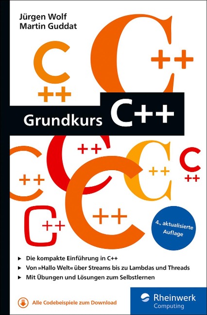 Grundkurs C++ - Jürgen Wolf, Martin Guddat
