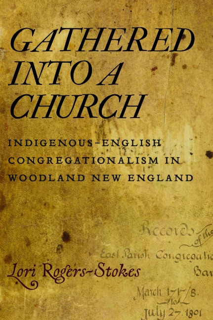 Gathered Into a Church - Lori Rogers-Stokes