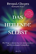Cover-Bild zum Titel 'Das heilende Selbst' von 'Deepak Chopra, Rudolph E. Tanzi'