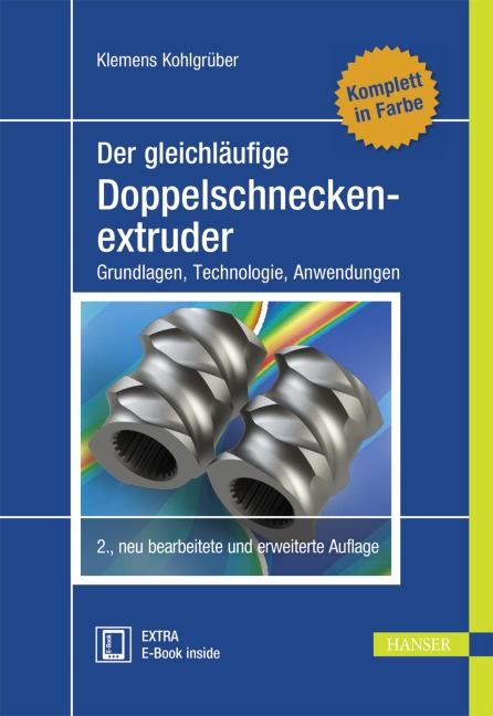 Der gleichläufige Doppelschneckenextruder - 