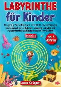 Labyrinthe für Kinder ab 5 Jahren - Band 11 - Lena Krüger