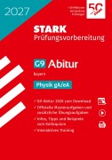 Cover-Bild zum Titel 'STARK Physik gA/eA - Abitur 2027 Bayern - Prüfungsvorbereitung' von ''