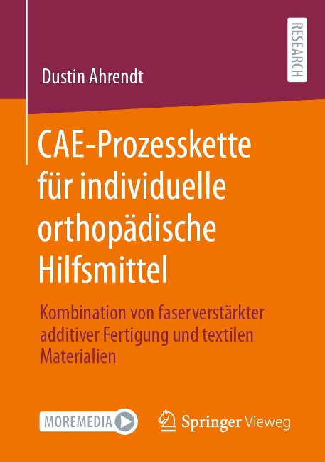 CAE-Prozesskette für individuelle orthopädische Hilfsmittel - Dustin Ahrendt
