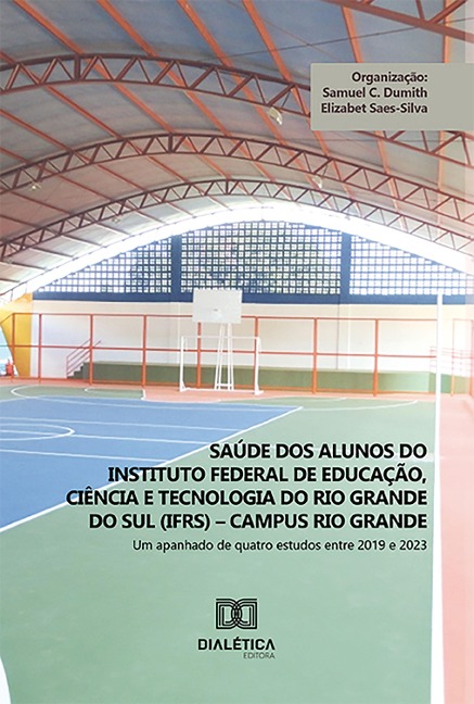Saúde dos alunos do Instituto Federal de Educação, Ciência e Tecnologia do Rio Grande do Sul (IFRS) - campus Rio Grande - Samuel Dumith
