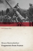 Cover-Bild zum Titel 'Fragments from France (WWI Centenary Series)' von 'Bruce Bairnsfather'