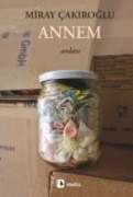 Annem - Miray Cakiroglu