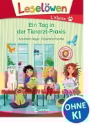Cover-Bild zum Titel 'Leselöwen 1. Klasse - Ein Tag in der Tierarzt-Praxis' von 'Ann-Katrin Heger'