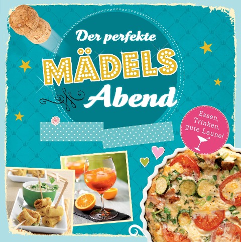 Der perfekte Mädelsabend - 