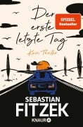 Der erste letzte Tag - Sebastian Fitzek